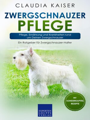 cover image of Zwergschnauzer Pflege